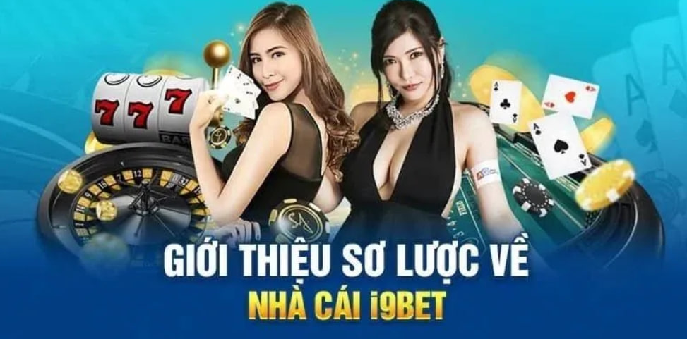 Giới thiệu i9BET nhà cái cá cược an toàn 